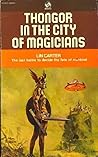 Thongor in the City of Magicians by Lin. Carter