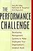 The Performance Challenge: Developing Management Systems to Make Employees Your Organization's Greatest Asset by Jerry Gilley (1998-12-22)