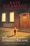 The Miraculous Journey of Edward Tulane by Kate DiCamillo (5-... by Kate DiCamillo