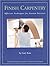 Finish Carpentry: Efficient Techniques for Custom Interiors by Gary Katz (2001-11-02)