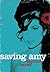 Saving Amy by Daphne Barak (2010-03-01)