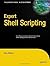 Expert Shell Scripting (Expert's Voice in Open Source) by Ron Peters (2008-12-25)