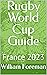 Rugby World Cup Guide : Fra...