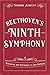 Beethoven's Ninth Symphony:...