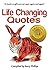 Life Changing Quotes by Barry Phillips (15-Jan-2013) Paperback
