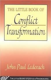 The Little Book of Conflict Transformation (The Little Books of Justice and Peacebuilding Series)