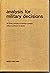 Analysis for Military Decis...