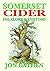 Somerset Cider Folklore and Customs by Jon Dathen