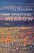The Spiritual Meadow By John Moschos (Cistercian Studies) by (1992-01-01)