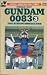 Mobile Suit GUNDAM 0083(Vol...