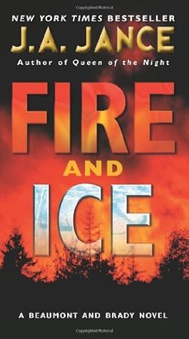 FIRE AND ICE By Jance, J. A. (Author) Mass Market Paperbound ... by J.A. Jance
