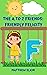 The A to Z Friends: Friendl...