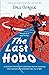 The Last Hobo by Dan Grajek