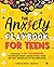 The Anxiety Playbook for Teens by Empower Teens