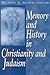 Memory History in Judaism by Crown-Minow Conference (2001-03-01)
