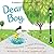 NEW-Dear Boy,: A Celebration of Cool, Clever, Compassionate You!