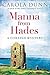 Manna from Hades (Cornish Mystery 1) by Dunn, Carola (2013) Paperback