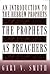The Prophets as Preachers: An Introduction to the Hebrew Prophets by Gary V. Smith (1998-09-01)