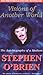 Visions of Another World: The Autobiography of a Medium by Stephen O'Brien (1-Jul-2000) Paperback