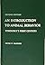 An introduction to animal behavior;: Ethology's first century (Prentice-Hall biological science series)