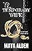 The Temporary Wife (Once Up...