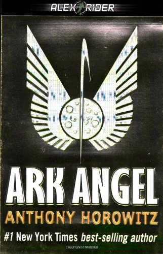 By Anthony HorowitzArk Angel (Alex Rider Adventure)[Paperback]