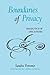 Boundaries of Privacy: Dialectics of Disclosure (Suny Series in Communication Studies) by Sandra Petronio (2002-10-10)