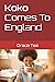 Koko Comes To England