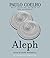 Aleph by Paulo Coelho by Paulo Coelho