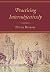 Practicing Intersubjectively by Peter Buirski (2005-06-16)