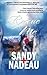 Rescue Me by Sandy Nadeau (2016-06-01)