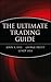 The Ultimate Trading Guide by John R. Hill (2000-01-15)
