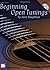 Mel Bay Beginning Open Tunings by Steve Baughman (2004-05-03)