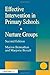Effective Intervention in Primary Schools: Nurture Groups by Bennathan, Marion, Boxall, Majorie (2000) Paperback