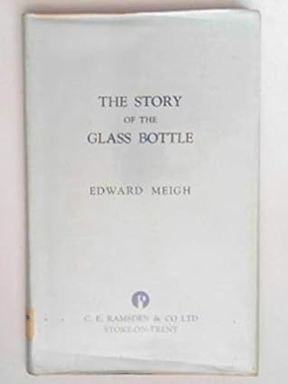 The story of the glass bottle