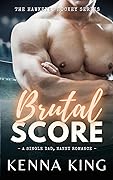 Brutal Score (Hawkeyes Hockey #3)