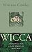 Wicca by Vivianne Crowley