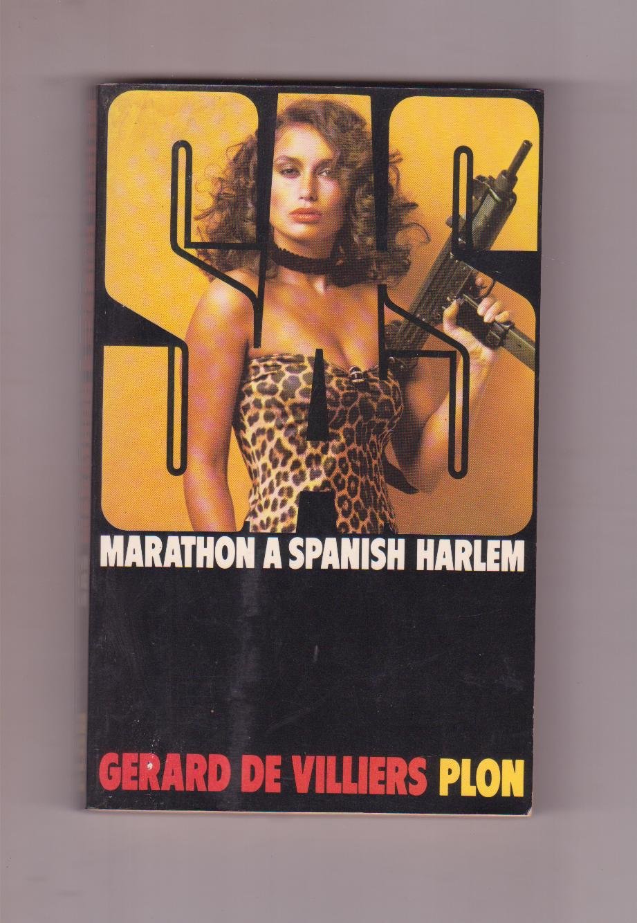 S.A.S. Marathon à Spanish Harlem (Hardcover)