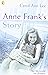 Anne Frank's Story by Carol Ann Lee (31-May-2001) Paperback