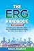 The ERG Handbook: Everythin...