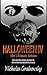 [ HALLOWEEN IV: THE ULTIMATE EDITION ] By Grabowsky, Nicholas ( Author) 2013 [ Paperback ]