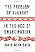 The Problem of Slavery in the Age of Emancipation by David Brion Davis (2014-02-04)
