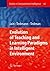 Evolution of Teaching and Learning Paradigms in Intelligent Environment (Studies in Computational Intelligence) (2007-09-26)