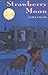 Strawberry Moon by Karen English (2001-10-11)