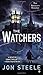 The Watchers: The Angelus T...