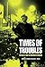 Times of Troubles: Britain's War in Northern Ireland 1st edition by Sanders, Andrew, Wood, Ian S. (2012) Paperback