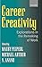 [(Career Creativity: Explorations in the Remaking of Work )] [Author: Maury A. Peiperl] [Aug-2002]