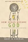 How Jesus Became ...