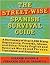 The Street-Wise Spanish Sur...