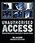 Unauthorised Access: Physical Penetration Testing for IT Security Teams by Kevin Mitnick (Foreword), Wil Allsopp (10-Sep-2009) Paperback